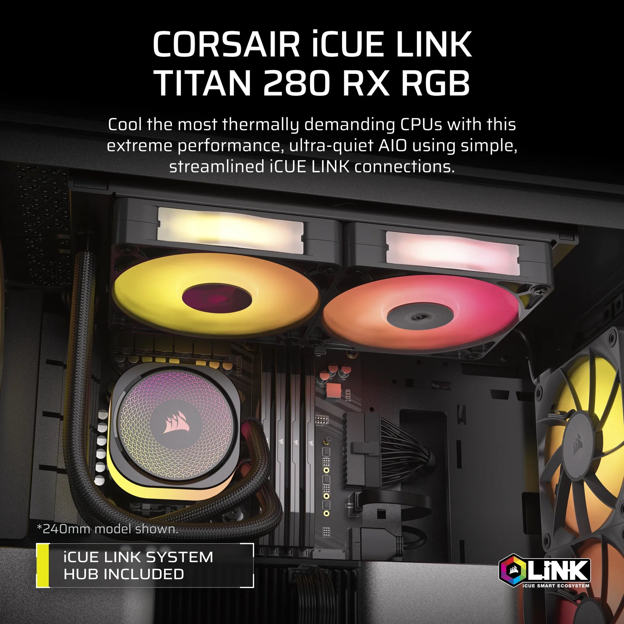 Corsair iCUE LINK TITAN 280 RX RGB Liquid CPU Cooler - RX140 RGB Fans – Fits Intel® LGA 1851/1700; AMD® AM5/AM4.